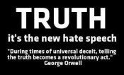 Truth is the new hate speech
