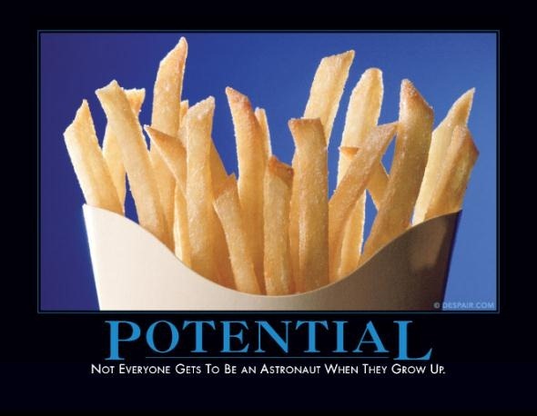 Potential demotivational poster