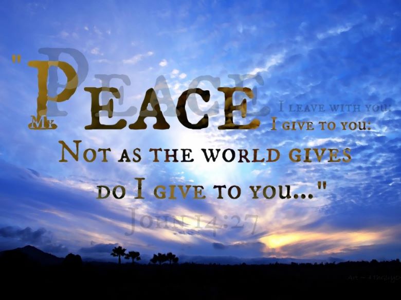 What Jesus Meant by “Overcome the World”: Part 1–How We Find Peace